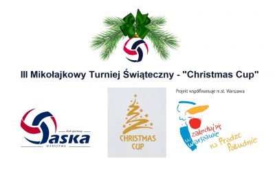 III Mikołajkowy Turniej Świąteczny – „Christmas Cup 2019”