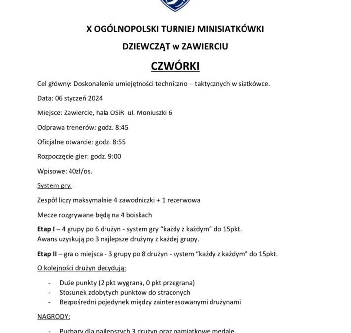 X Ogólnopolski Turniej Minisiatkówki Dziewcząt w Zawierciu – czwórki dz.