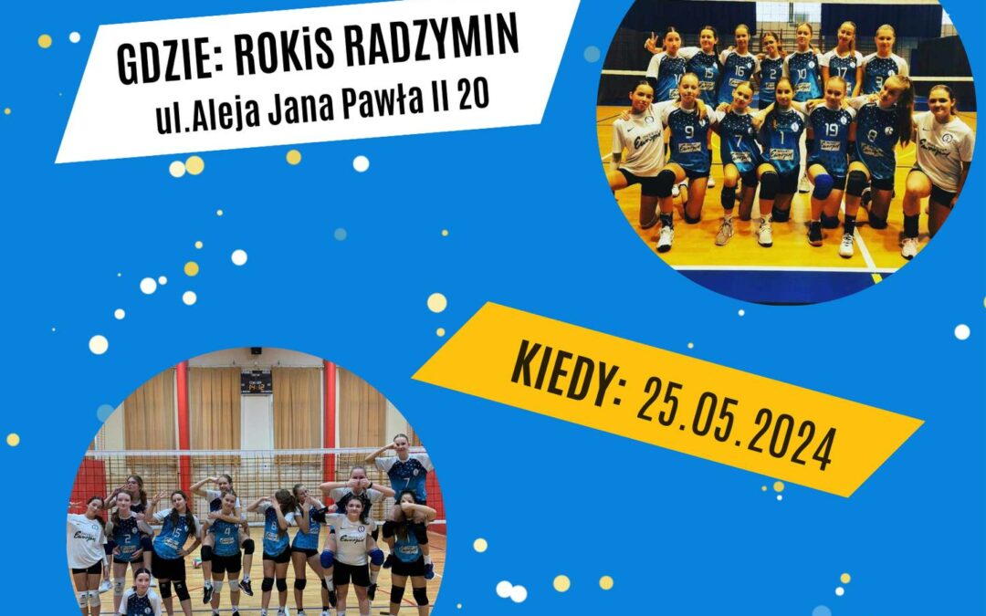Radzymin Volley Cup – turniej młodziczek 2010 i mł.