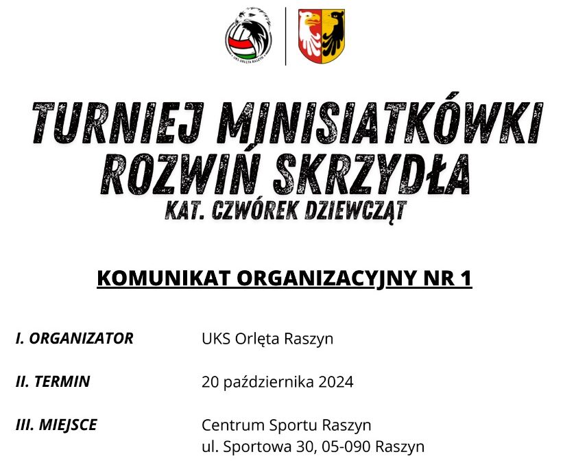 Turniej Minisiatkówki w Raszynie – „Rozwiń Skrzydła” – czwórek dz.